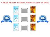 Cheap Picture Frames Manufacturer in Bulk